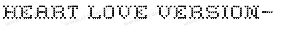 Heart Love Version字体转换